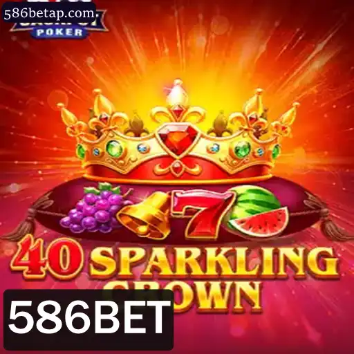 40SparklingCrown: Descubra o Brilho do Universo de Jogos em 586BET